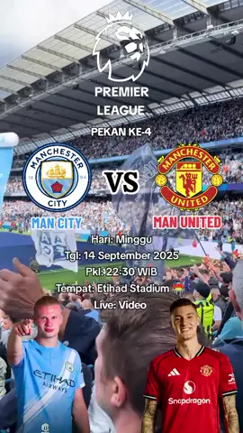 SUPER BIG MATCH PEKAN KE-4 DERBY MANCHESTER MANCHESTER CITY VS MANCHESTER UNITED #PremierLeague #manchestercity #manchesterunited #derbymanchester🔵🔴 #fypシ 
