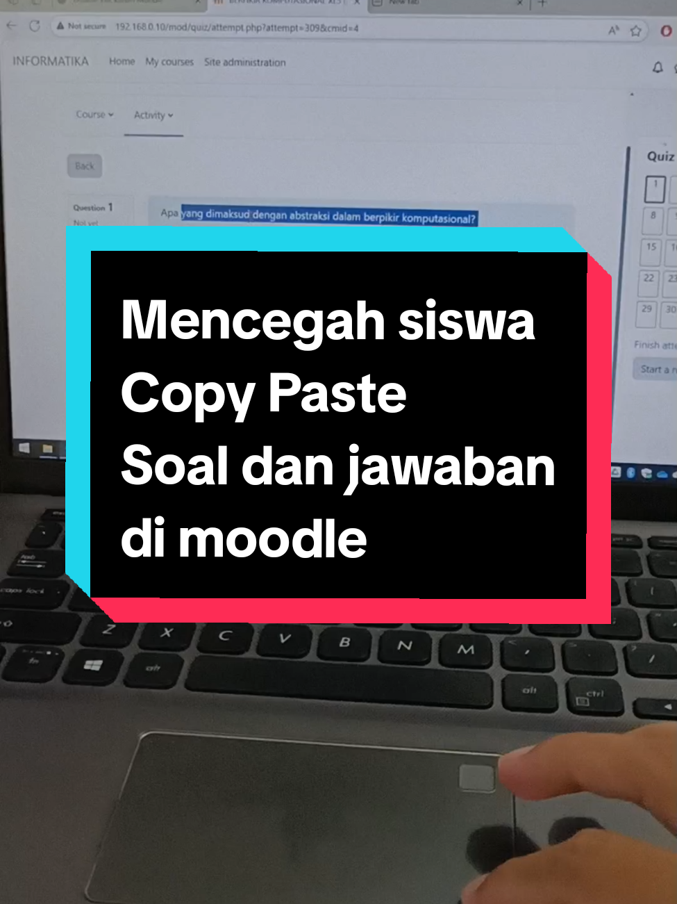 mencegah siswa copy paste soal dan jawaban di moodle ketika ulangan harian #moodle #guru #siswa 