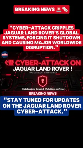 🚨⚠️𝐀 𝐦𝐚𝐣𝐨𝐫 𝐜𝐲𝐛𝐞𝐫-𝐚𝐭𝐭𝐚𝐜𝐤 𝐡𝐚𝐬 𝐡𝐢𝐭 𝐉𝐚𝐠𝐮𝐚𝐫 𝐋𝐚𝐧𝐝 𝐑𝐨𝐯𝐞𝐫, 𝐝𝐢𝐬𝐫𝐮𝐩𝐭𝐢𝐧𝐠 𝐢𝐭𝐬 𝐠𝐥𝐨𝐛𝐚𝐥 𝐬𝐲𝐬𝐭𝐞𝐦𝐬 𝐚𝐧𝐝 𝐟𝐨𝐫𝐜𝐢𝐧𝐠 𝐈𝐓 𝐨𝐩𝐞𝐫𝐚𝐭𝐢𝐨𝐧𝐬 𝐭𝐨 𝐬𝐡𝐮𝐭 𝐝𝐨𝐰𝐧. 𝐓𝐡𝐞 𝐜𝐨𝐦𝐩𝐚𝐧𝐲 𝐜𝐨𝐧𝐟𝐢𝐫𝐦𝐬 𝐬𝐞𝐯𝐞𝐫𝐞 𝐝𝐢𝐬𝐫𝐮𝐩𝐭𝐢𝐨𝐧 𝐛𝐮𝐭 𝐬𝐚𝐲𝐬 𝐧𝐨 𝐜𝐮𝐬𝐭𝐨𝐦𝐞𝐫 𝐝𝐚𝐭𝐚 𝐡𝐚𝐬 𝐛𝐞𝐞𝐧 𝐥𝐞𝐚𝐤𝐞𝐝 𝐬𝐨 𝐟𝐚𝐫. 𝐒𝐭𝐚𝐲 𝐭𝐮𝐧𝐞𝐝 𝐟𝐨𝐫 𝐭𝐡𝐞 𝐥𝐚𝐭𝐞𝐬𝐭 𝐮𝐩𝐝𝐚𝐭𝐞𝐬 𝐨𝐧 𝐭𝐡𝐢𝐬 𝐛𝐫𝐞𝐚𝐤𝐢𝐧𝐠 𝐧𝐞𝐰𝐬 𝐬𝐭𝐨𝐫𝐲.#UKnews #BreakingNews #jaguarlandrover #cyberattack #titoknews 