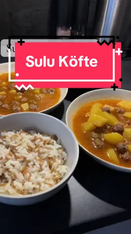 Super leckerer Kartoffel-Fleischeintopf / Sulu Köfte 😋😍 #evyemekleri #rezepte #fyp #gesund #FoodTok 