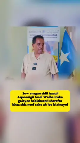 War tolloww sidani waa ceeb gabadh in la isa siiyo ma xumabgabadhi waa gayaan lkn sudan aad wax kuwadaaan Hablaheennna sharaftoodda meel bay kagga dhacaysabiyo enagabba ee is layaabba..