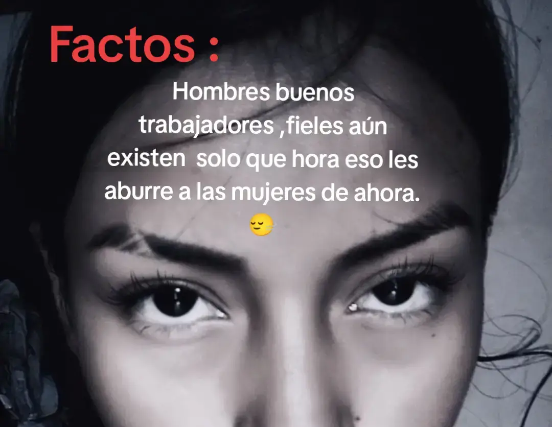 #factos #camila #esverdad #aburre #lasmujeres 