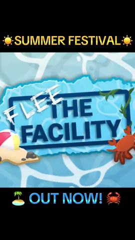 SUMMER FESTIVAL UPDATE OUT NOW! ☀️ #fleethefacility #Summer #fyp #marretao #fy 