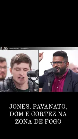 JONES, PAVANATO, DOM E CORTEZ | ZONA DE FOGO - PARTE 3 #debate 