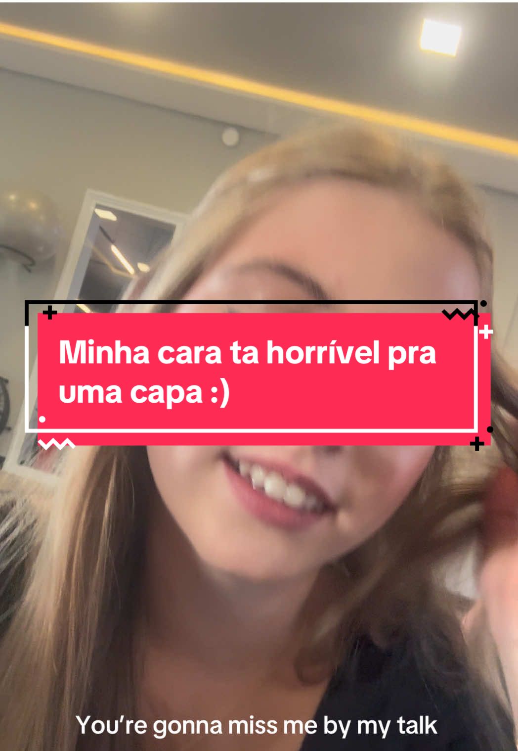 Mas isso só acontece se eu pegar mto intimidade com vc 