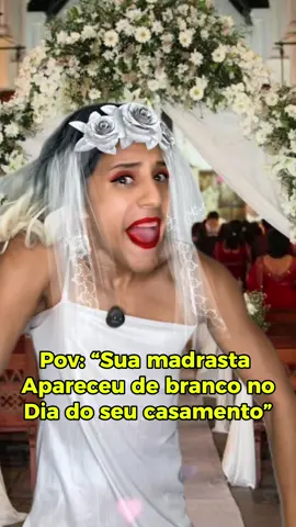 Quem aí viu o original ?😂 #madrasta #casamento 