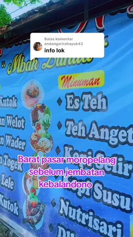 Membalas @endangsrirahayu643  Barat pasar moropelang  sebelum jembatan kebalandono  #warung #kuliner #sambelwader #babat #lamongan 