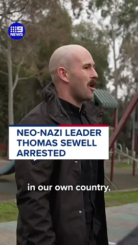 The arrest came just hours after the neo-Nazi leader stormed a press conference with the Victorian premier. #9News