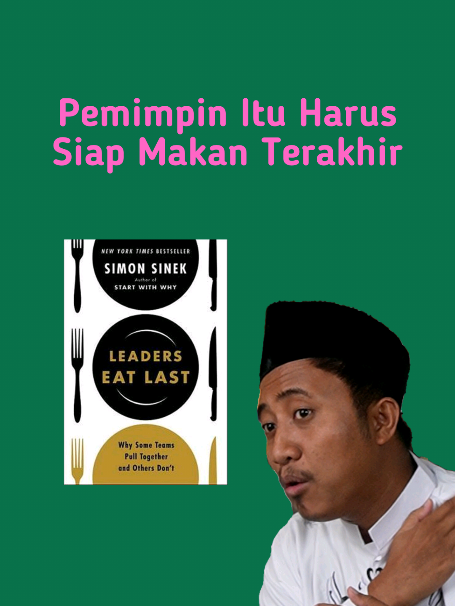 Bangsa ini membutuhkan pemimpin teladan, yang siap makan paling terakhir, bukan malah minta didahulukan.
