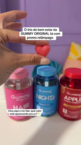3 por preço de 1 por tempo limitadooo, aproveita! 💖🥰 #gummy #melatonina #gummyhair #tiktokshoppromo #vinagredemaçã 