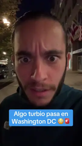 Algo pasa en Washington DC 😳🚨
