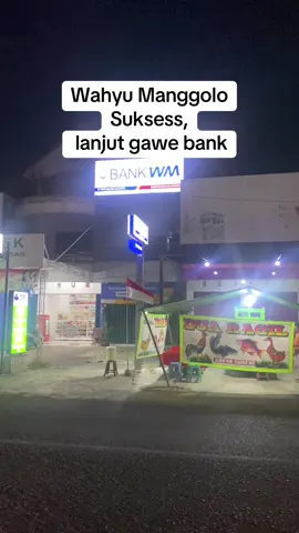 Joss tenan ownere ketoprak wahyu manggolo , bar WM audio lanjut Bank WM