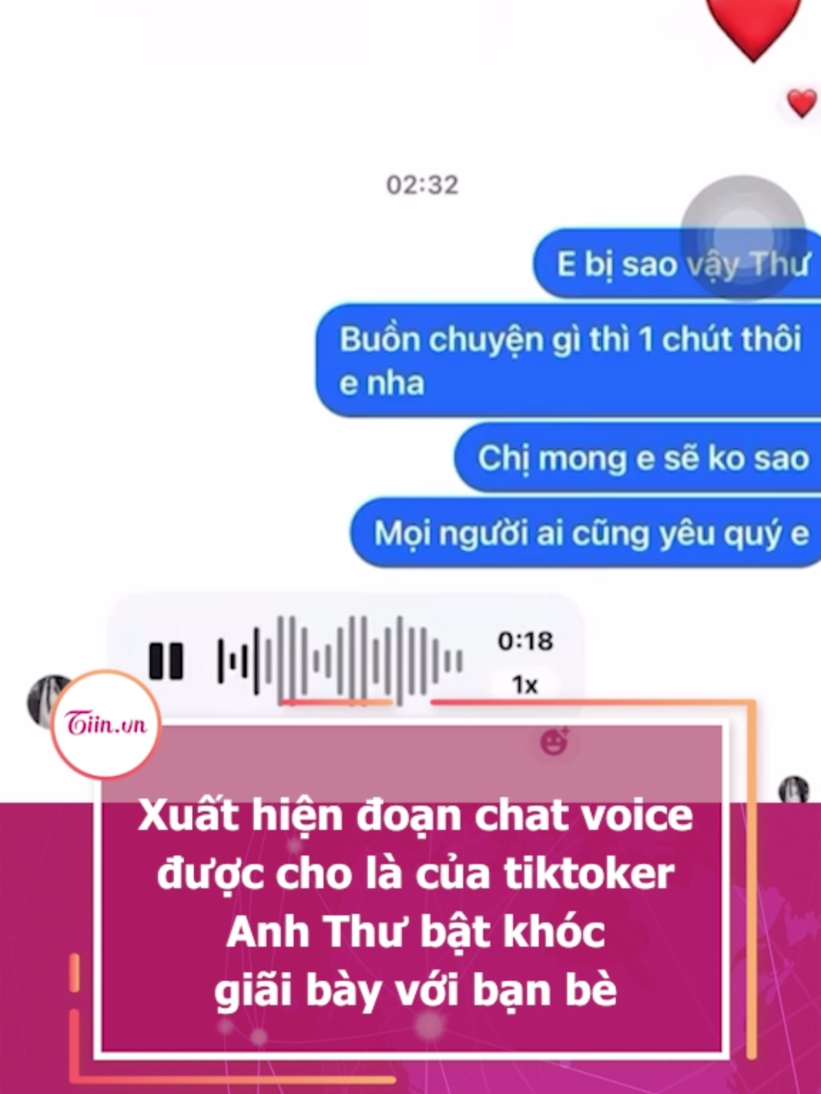 Xuất hiện đoạn chat voice được cho là của tiktoker Anh Thư bật khóc giãi bày với bạn bè #tiinnews