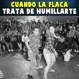 cuando la flaca trata de humillarte 🔥❤️🤣 #baile #comicos #liendritacomico #virql #fyp