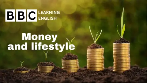 #creatorsearchinsights  Money and lifestyle #bbclearningenglish🇬🇧 #improveyourenglish #listeningskills #vocabulary 