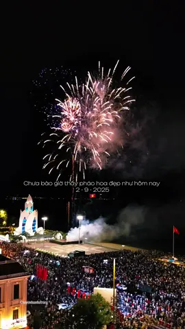 Nha Trang 2/9/2025 🇻🇳. Toàn dân đón mừng đại lễ. Nha Trang ngày này có khác gì Tết đâu. Rất hoành tráng#dulich #nhatrang #phaohoa #a80 #mua #fyp #xh #sukiennhatrang #chuyencuanhatrang 