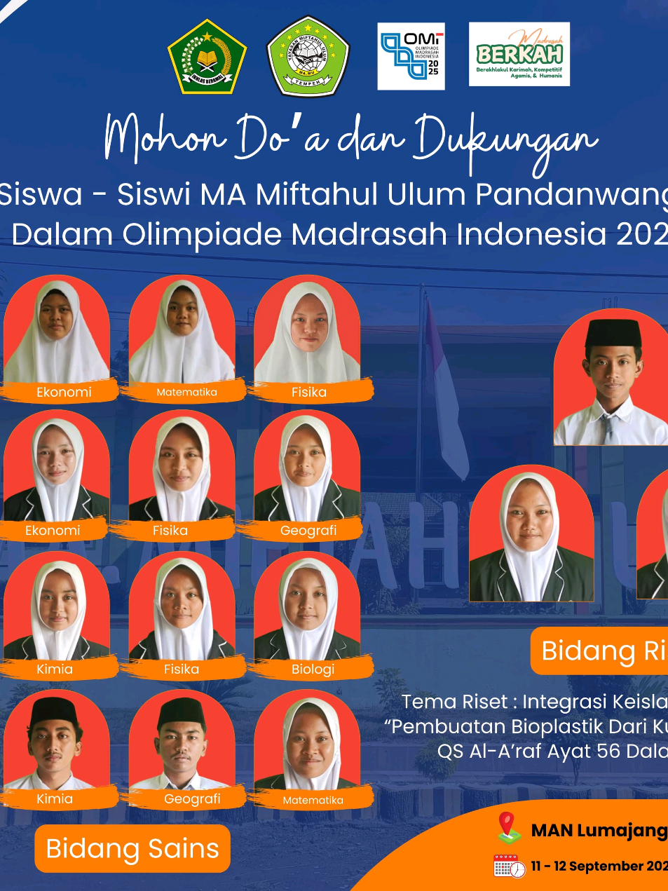 Mohon Doa Restu dan Dukungan Siswa-siswi kami akan mengikuti Olimpiade Madrasah Indonesia 2025 Bidang Sains dan Riset 1. @alfinarahma80  2. @salwa  3. @tiemmm🦀  4. @prihin_id  5. @safira_140723  6. @bintangdwijayakus  7. @nisamawaddah_  8. @anakemamaaaaaaaaaaaaa  9. @renifarida2  10. @annisafarahdina8  (maaf yang lainnya tidak di-tag, akunnya belum diketahui✌)  Semoga segalanya dimudahkan, dilancarkan dan diberikan hasil terbaik.  Semangatttt