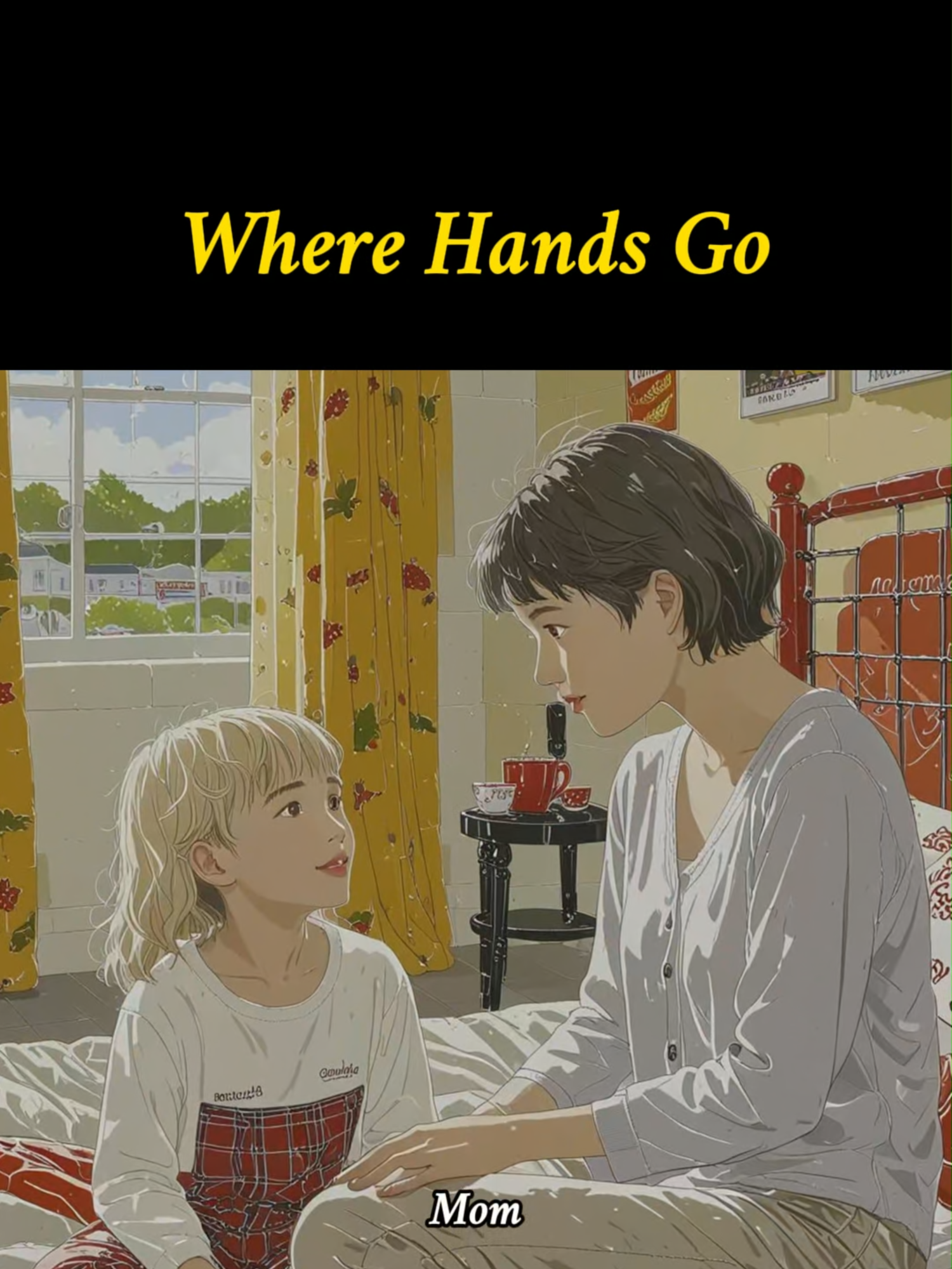 Teach kids body safety—“Where Hands Go” empowers them to say no and stay safe.  #ParentingTips #BodySafety #ChildProtection #SafeKids #PositiveParenting