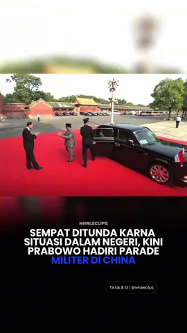 🚨Sempat umumkan tidak bisa hadir di China karena menangani situasi dalam negeri, kini Presiden Prabowo hadiri undangan tersebut Rabu 3 September 2025 China #gabrielrey #cryptowave #fyp #4u #fypシ゚ 