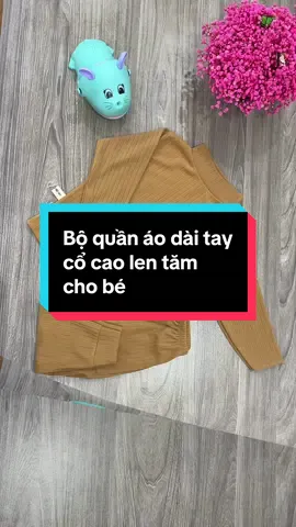Bộ quần áo dài tay cổ cao lên tăm cho bé #binkids #bododaitaychobe #bodococaodaitaylentamchobe #mevabe #quanaotreem 