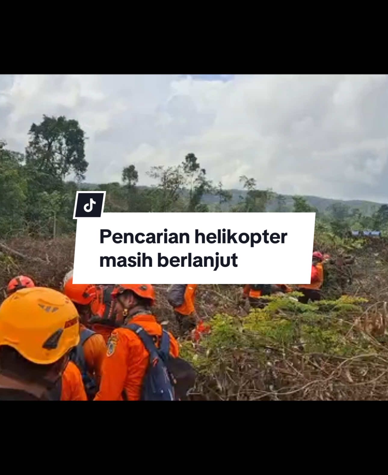 Hari Rabu 3 september 2025 Pencarian hari ke 3 Helikopter yang hilang kontak oleh Tim Sar gabungan, pencarian hari ini di fokuskan ke wilayah km 80-90 ds emil baru kec mantewe kab tanah bumbu semoga membuahkan hasil.  #helikopter #mantewe #seputartanbu #batulicininfo #tanahbumbukalimantanselatan #batulicinseleb #tanahbumbuinfo #batulicintrending #batulicin_kalimantan_selatan #kalimantanselatan 