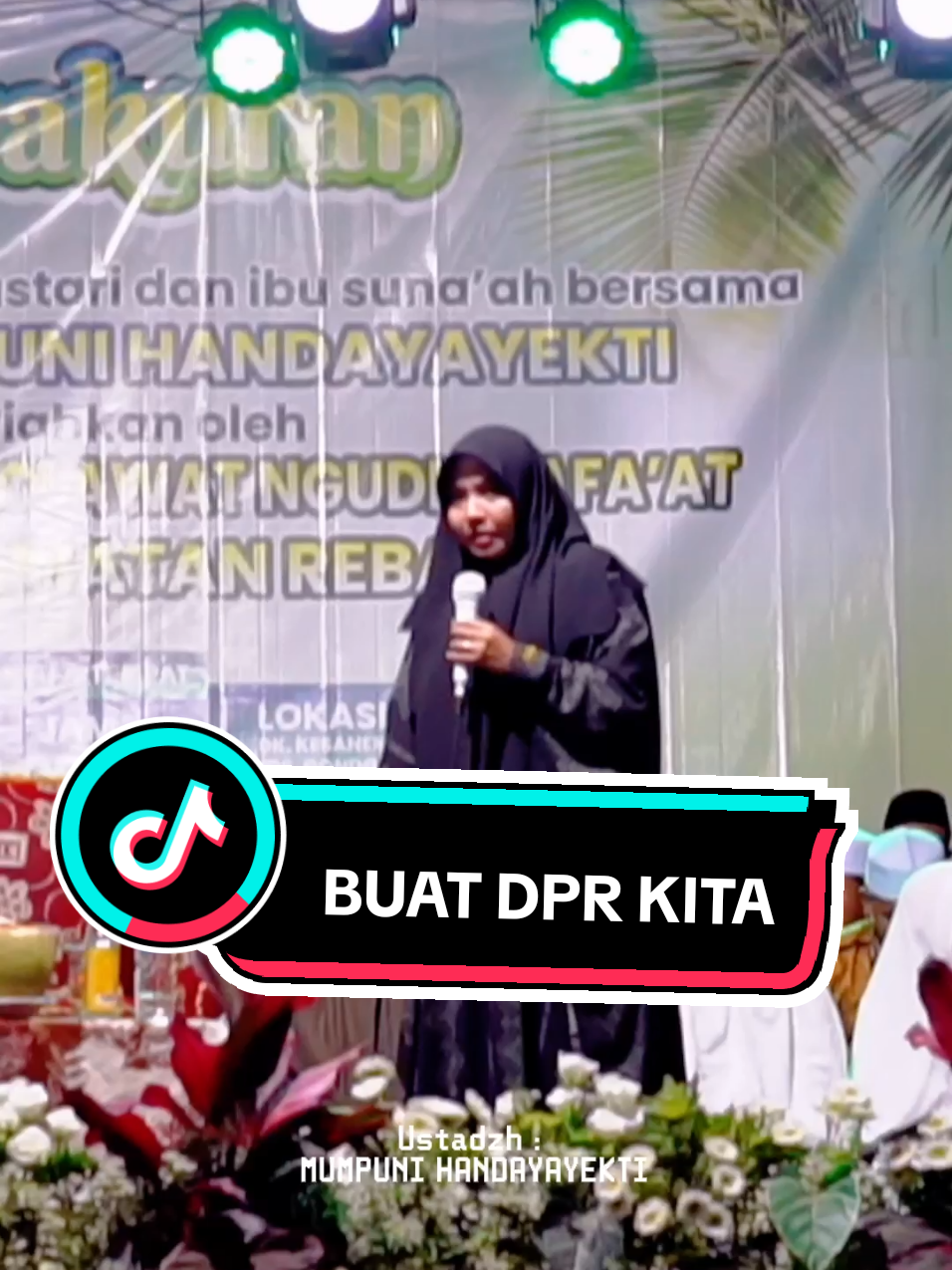 Harusnya DPR yg Ndengerin Ceramah ini .. #viral #fypシ #mumpuni_handayayekti #ngapak #Pengajian @mumpunihandayayekti 