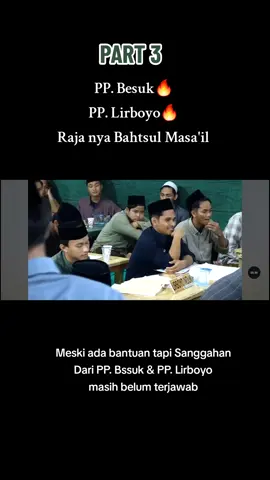 Kolaborasi dua singone Bahtsul Masail  PP. Besuk & Lirboyo  #santrinusantara #bahtsulmasail #bahtsulmasailsejawamadura #pondokpesantrenindoseindonesia #BMK 