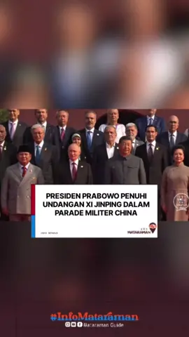Ini momen Presiden Prabowo saat berdiri sejajar dengan kepela negara adidya di Dunia. Istimewa 👍👍🙌 repost VT/ tedskyfriends #mataramanguide #prabowosubianto #china 