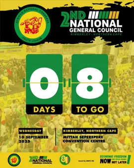 08 Days to Go! The ANCYL’s historic 2nd National General Council will take place from 10–12 September 2025 in Kimberley, under the theme: “Economic Freedom and Social Change Now, Not Later!” #RoadToANCYLNGC #ANCYL2ndNGC #ANCYL81stAnniversary #ANCYLatWork