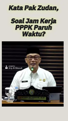 Kata Pak Zudan, Perihal Jam Kerja PPPK Paruh Waktu #pppk #paruhwaktu #pppkparuhwaktu #asn #bkd #menpanrb #