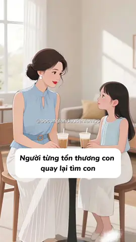 Dù là bạn bè, người yêu sau này của con, nếu đã từng tổn thương con, thì có nên chấp nhận để tha thứ #daycondungcach #bocunglandautienlambo #familyeducation 