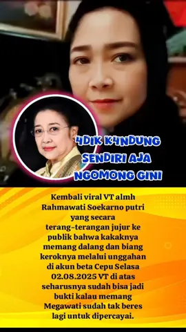 ADIK KANDUNG SENDIRI AJA NGOMONG GINI, MEGAWATI SUDAH NGGAK BISA NGELAK LAGI ‼️