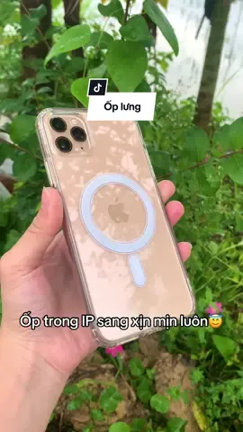 Ốp trong IP sang xịn mịn luôn😇 #xuhuong #oplungiphone #optrongsuot #oplungdienthoai #oplungchongsoc 