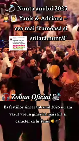 Ca răspuns pentru @ninitanicu #NuntaAnului2025 #YanisSiAdriana #Eleganta #MuzicaLive #NinitaNicu 
