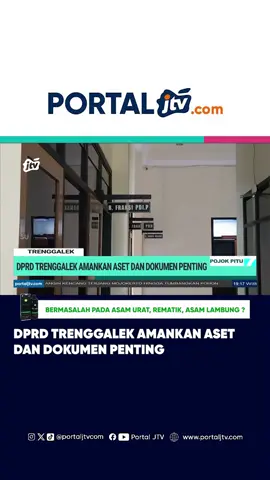 DPRD Trenggalek Amankan Aset dan Dokumen Penting