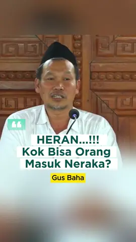 Kok bisa orang masuk NERAKA 😂 #gusbaha 