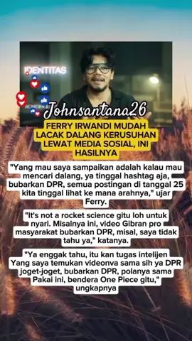 FERRY IRWANDI mudah lacak dalang kerusuhan lewat media sosial, ini hasilnya #ferryirwandi #dpr #gibran #fyp  #viral 