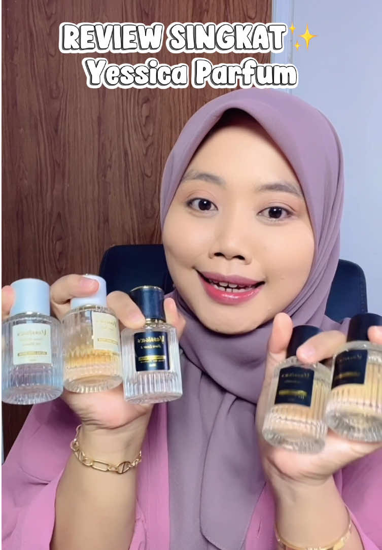 Review singkat semua variant Yessica's parfum 😍💗 #parfum #parfumviral #parfumtiktok 