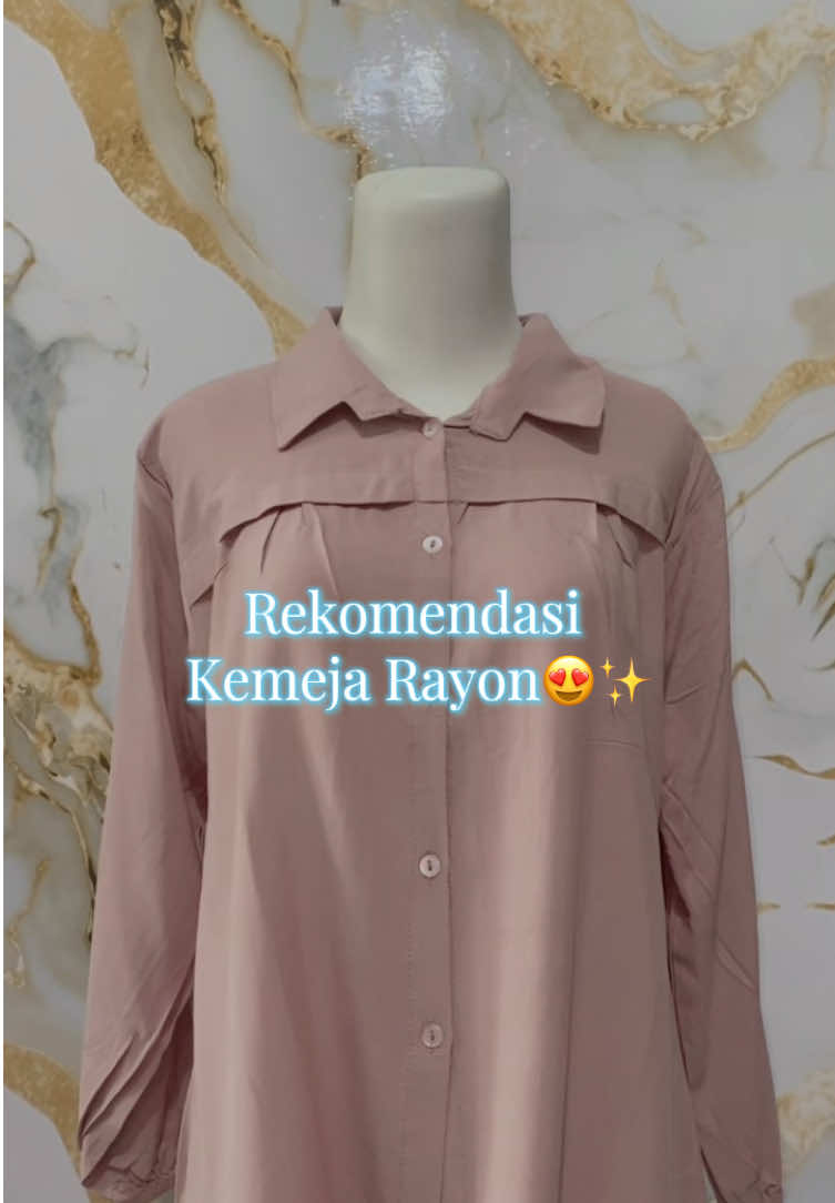 Rekomendasi kemeja rayon wanita😍✨ #kemejarayon #kemejawanita #kemejamurah #fyppp #masukkberanda 