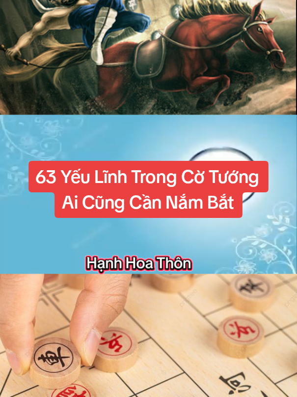 63 Yếu Lĩnh Trong Cờ Tướng Cần Nắm Bắt Để Trở Thành Cao Thủ Hiểu Được Sẽ Tiến Bộ Rất Nhanh #cờtướng #cờtướng_giảitrí #hanhhoathon #tintucgiaitri24h #hoccotuong 