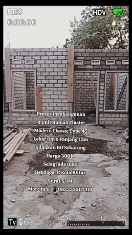 Proses Pembangunan Rumah Cluster 4 Unit Modern Classic Type 45 Lebar 6M x Pangjang 13M  Surat SHM Bendogerit Kota Blitar Silahkan Booking Awal, Selagi Ada Quota Harga 365jt Sulaiman Indah Jaya, Melayani Jual Beli Tanah dan Rumah serta Melayani Jasa Bangun dan Renovasi Rumah, Teras Minimalis, Pagar, Pasang Kanopi, Pasang Plavon PVC, Pintu Geser, Lampu Taman, Wall Moulding dll 🏠🏘🏡🏚👷‍♀️🚜🚛⏱️🔨⚙️🛠🔩📈📌🖇📐📝🔐⏳💯🔜✔️🇲🇨👷 Mau tanya-tanya dulu silahkan DM atau wa ke  📲 082335567310 #properti  #rumahdijual  #rumagidaman  #rumahcantik  #rumahminimalis 