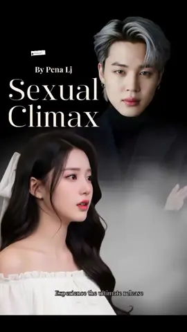 Membalas @penulis.mautSEXUAL climax part 3  aku bingung lagunya.  #dramahalu #hanyasekedarcerita #sexualclimaxLj #jiminbts #18again 