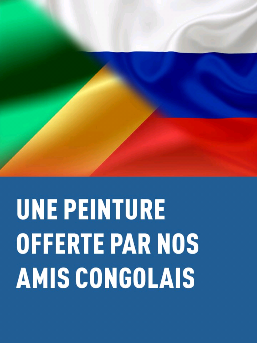 La délégation congolaise a remis une peinture en cadeau à Vladimir Poutine. #congo #afriquetiktok #afrique #russie #poutine 