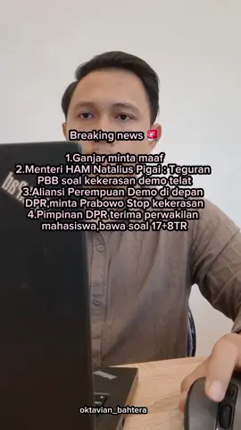 Breaking New hari ini Pimpinan DPR terima perwakilan mahasiswa,bawa soal 17+8 Tuntuntan Rakyat #demodpr 