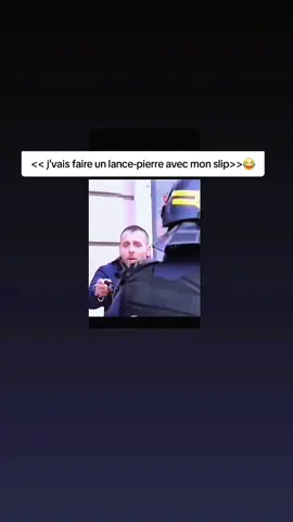 << j’vais faire un lance-pierre avec mon slip>>😂 #crazy #france #drole #humour #mdr 