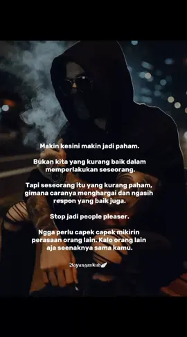 Stop jadi people pleaser. Diam lebih baik daripada ingin menjelaskan tapi tidak dihargai. #peoplepleaser #takdihargai #menghargai #mindset #motivacional 