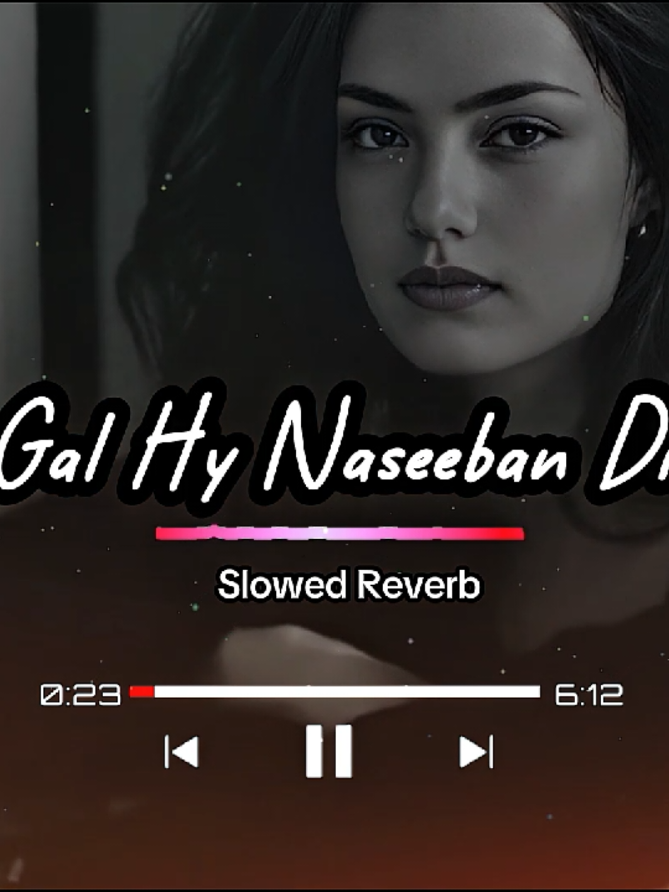 Gal Hy Naseeban Di (Saraiki Song) #galnaseebandi #saraikisong #newsong2025 #foryou #trendingnow 