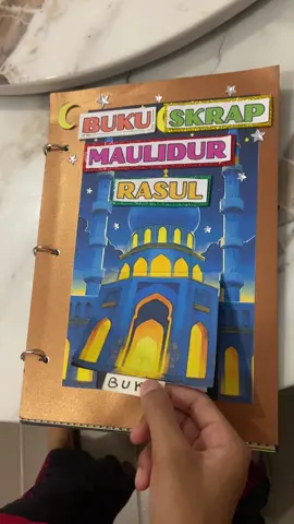 Buku Skrap Maulidur Rasul #bukuskrapkreatif #creativeinspiration #tahun4 #maulidurrasul 