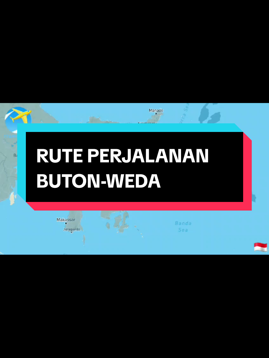 Rute perjalanan Buton-Weda #wedabaynikel🇲🇨🎌  #butonpride🏝  #perjalanan  #merantau 