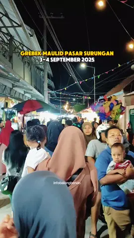 GREBEK MAULID PASAR SURUNGAN 3-4 September 2025 Cocok gawe seng seneng njajan bolo 😊 ________________________ Follow @info.balongbendo Dm atau tag untuk berbagi informasi #balongbendo #maulidnabi #infobalongbendo #krian #tarik 